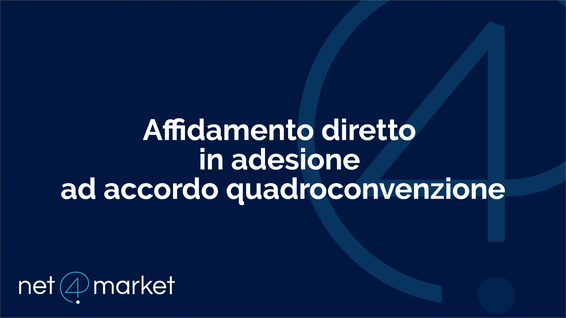 Affidamento diretto in adesione ad accordo quadro o convenzione