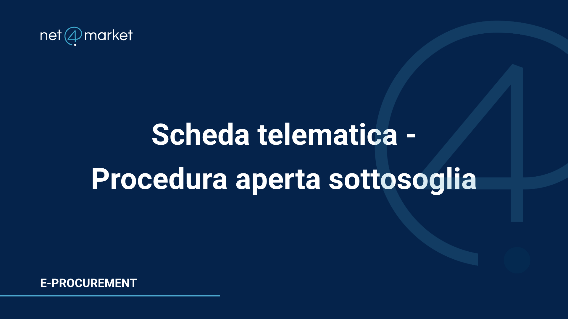 Scheda telematica – Procedura aperta sottosoglia
