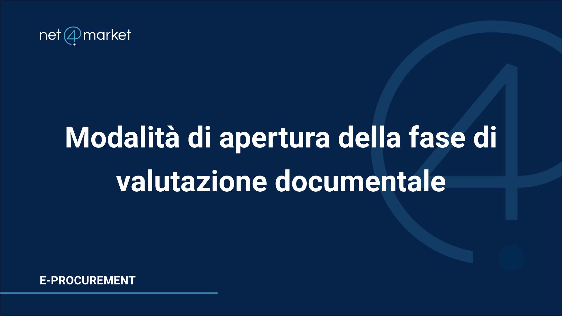 Modalità di apertura della fase di valutazione documentale